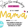 Mamá 3D Puff / Embroidery Desing / diseño de bordado Dividido para aro de reposicionamiento aro 5x12'' Formato solo Pes
