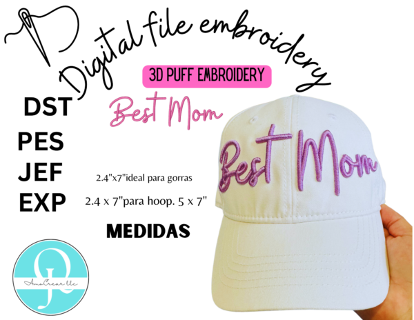 Best Mom 3D Puff / Embroidery Design / diseño de descarga / digital file