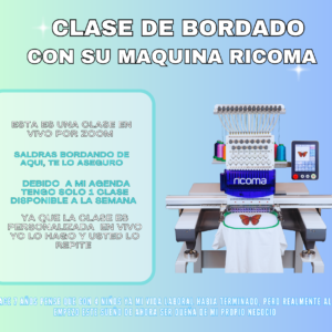 CLASE DE BORDADO CON LA MAQUINA RICOMA VIA ZOOM PERSONALIZADA
