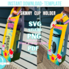SKINNY CUP HOLDER / TEACHERS DAY HOLDER / TUMBLERS 20 OZ / VASO LARGO DE 16 OZ / svg  / studio