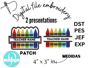 Crayons embroidery / Teachers Name / Digital file / bordado / parche de crayones 2 presentaciones