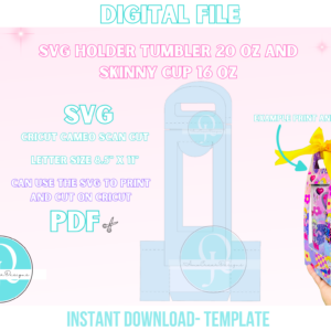 HOLDER Tumbler 20 oz y skinny cup 16 oz / digital svg file/ cricut/ cameo / scancut
