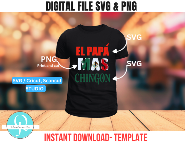 EL PAPA MAS CHINGON GUATEMALA / SVG / STUDIO / PNG / CRICUT / SCAN CUT / CAMEO / fathers day