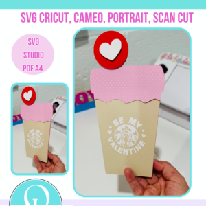 VALENTINES STARBUCKS HOLDER / SVG / PDF / STUDIO / CRICUT / CAMEO / SCANCUT /DIGITAL FILE