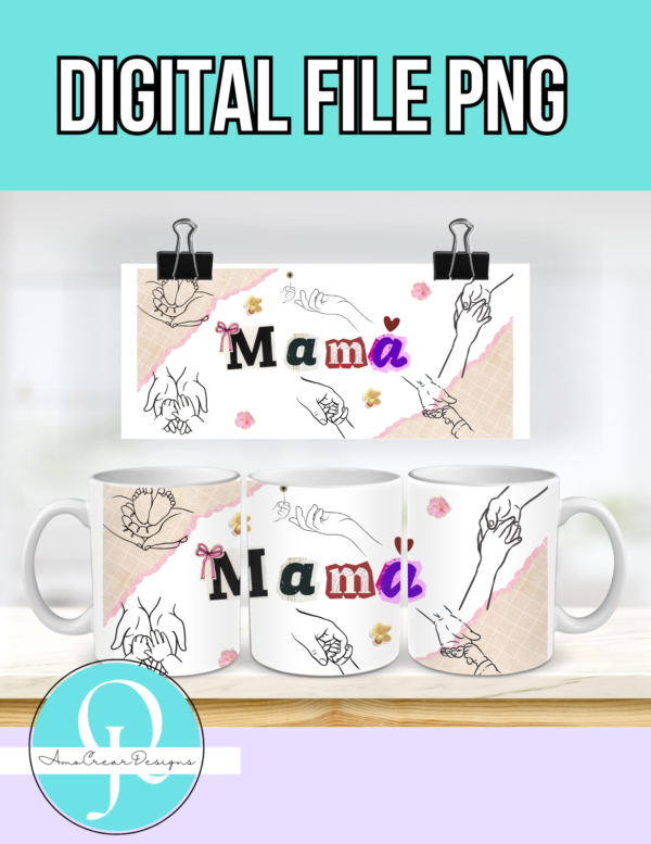 3 png TAZAS / 11 OZ MUG / DIA DE LA MADRE / MOTHERS DAY / DIGITAL FILE /