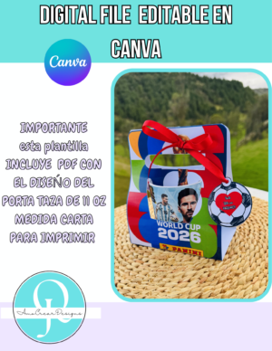 MUNDIAL PORTA TAZA / DIA DEL PADRE / TAZA PARA PAPÁ / DIGITAL FILE / EDITABLE EN CANVA /