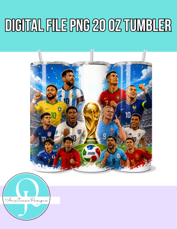 PNG MUNDIAL / 20 OZ TUMBLER / DIGITAL FILE / WORLD CUP
