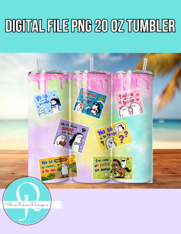 FRIA COMO EL VIENTO / PNG TUMBLER 20 OZ / DIGITAL FILE